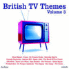  British TV Themes, Volume 3