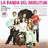La Banda Del Mirlitn