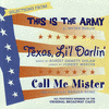  Selections From: This Is The Army - Texas, Li'l Darlin' - Call Me Mister