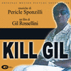  Kill Gil