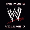  WWE: The Music, Volume 7