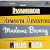  Ivanhoe / Plymouth Adventure / Madame Bovary
