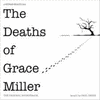 The Deaths of Grace Miller