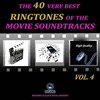 The 40 Very Best Ringtones of the Movie Soundtracks, Vol. 4 High Quality
