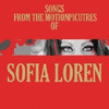  Songs from the Motion Pictures of Sofia Loren
