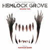  Hemlock Grove: Season Two