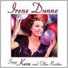  Irene Dunne Sings Kern And Other Rarities