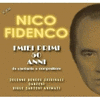  Nico Fidenco: I Miei Primi 50 Anni da Cantante e Compositore