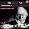 The Best of Armando Trovajoli - Soundtracks & Blues - Vol. 1