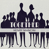  Together - Henry Mancini