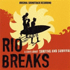  Rio Breaks: A Story About Surfing and Survival