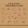 The Knee Plays