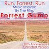  Run, Forrest, Run: Music Inspired by the Film: Forrest Gump