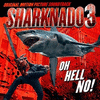  Sharknado 3: Oh Hell No