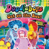  Doodlebops - Get on the Bus!
