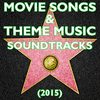  Movie Songs & Theme Music Soundtracks 2015