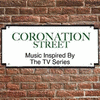  Music Inspired by the TV Series: Coronation Street