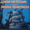  Music for Pleasure Presents Original Soundtracks