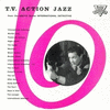  T.V. Action Jazz from The A.B.C -T.V. Series International Detective