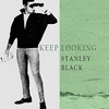  Keep Looking - Stanley Black
