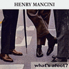  What's afoot ? - Henry Mancini