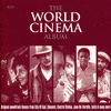 The World Cinema Album