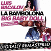 La Bambolona - Big Baby Doll