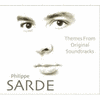  Philippe Sarde: Themes from Original Soundtracks