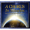 A Chorus in Miracles