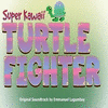  Super Kawaii Turtle Fighter