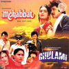  Mohabbat / Ghulami