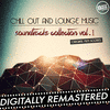  Chill Out and Lounge Music - Soundtracks Collection - Vol. 1