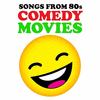  Songs from 80s Comedy Movies