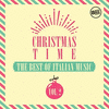  Christmas Time - The Best of Italian Music Vol. 2