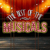 The Best of the Musicals