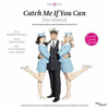  Catch me if you can - Das Musical