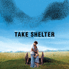  Take Shelter
