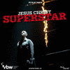  Jesus Christ Superstar - The Musical