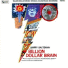  Billion Dollar Brain