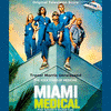  Miami Medical: Original Television Score: Pilot Episode