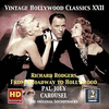  Pal Joey - Carousel - Richard Rodgers From Broadway to Hollywood