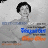  Betty Comden sings songs from Treasure Girl and Chee-Chee