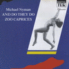  And Do They Do - Michael Nyman