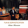  Fun And Sophistication - Elmer Bernstein
