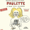  Paulette, La Pauvre Petite Milliardaire