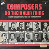  Composers Do Their Own Thing