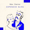  Expensive Bling - Max Steiner