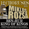  12 Choruses from Ben-Hur and King of Kings