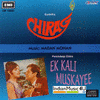  Chirag / Ek Kali Muskayee