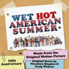  Wet Hot American Summer